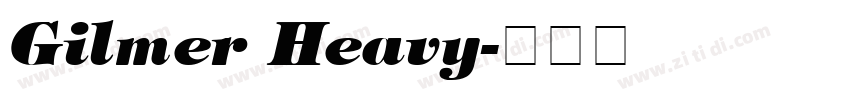 Gilmer Heavy字体转换